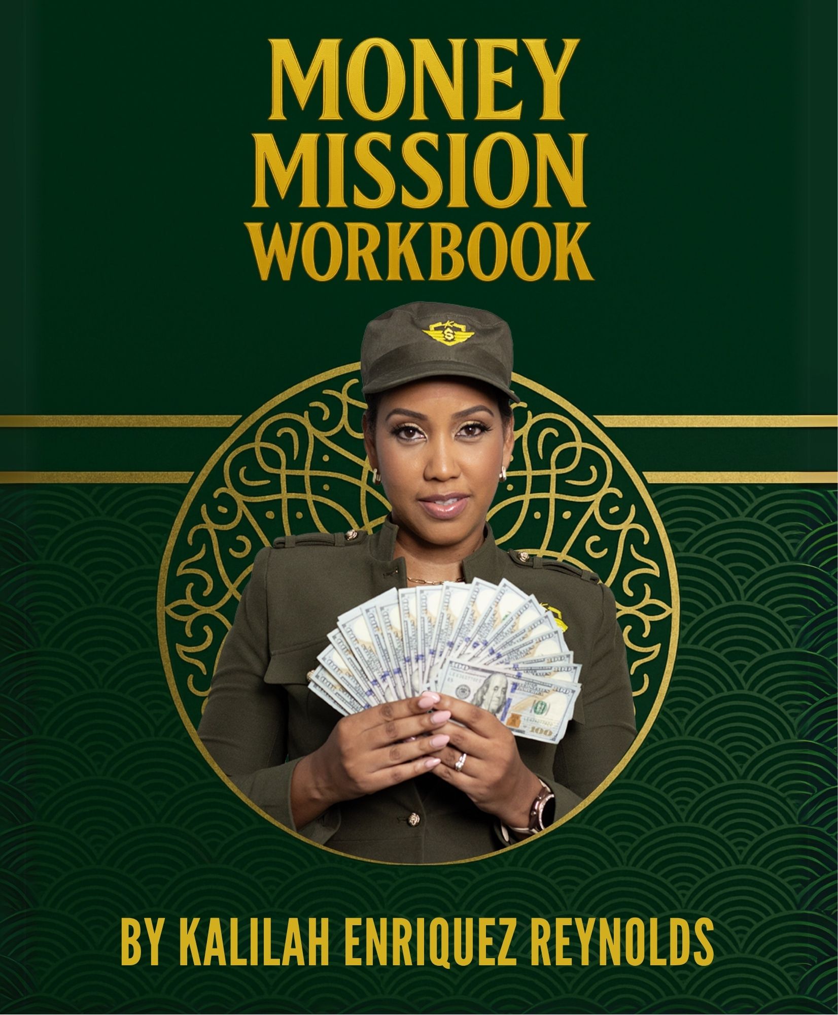 Money Mission Workbook by Kalilah Enriquez Reynolds